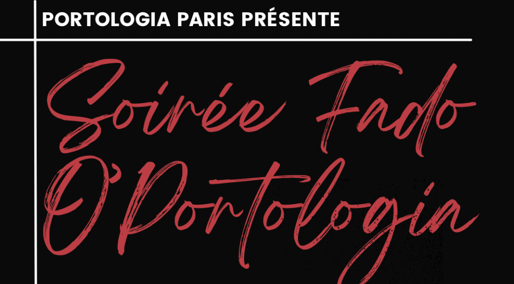 Soirée Fado O'Portologia  -  Céline Pereira