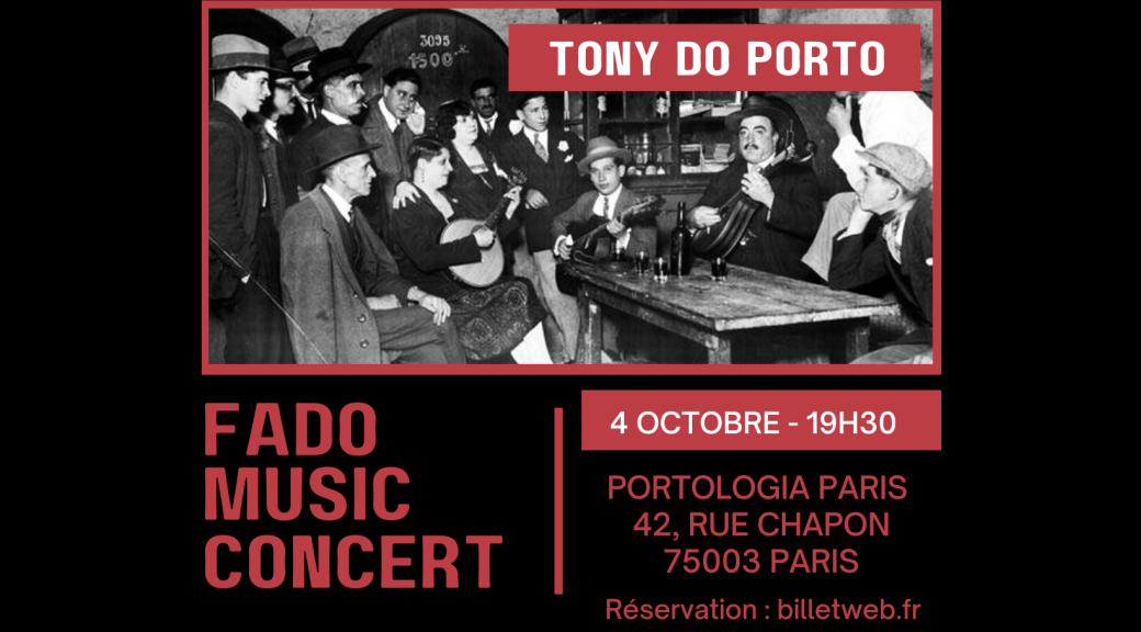 Soirée Fado O'Portologia  - Tony do Porto