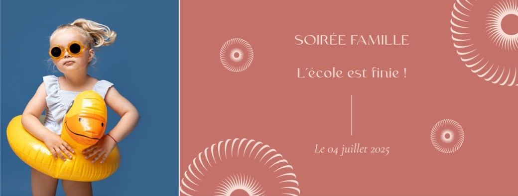Soirée Famille - L'école est finie au Spa Thermal Chevalley