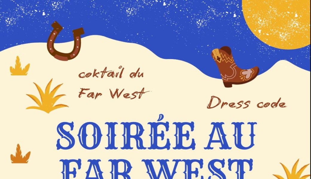 Soirée Far West : Cowboys, shérifs et bandits !