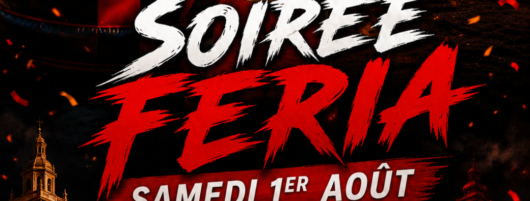 soirée feria 
