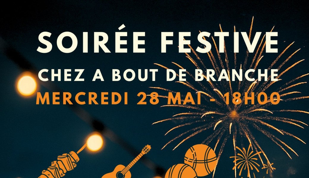 Soirée festive chez À Bout de Branche