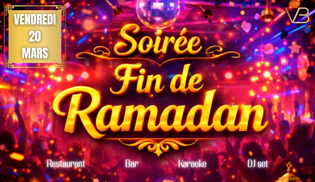 Soirée Fin du Ramadan 