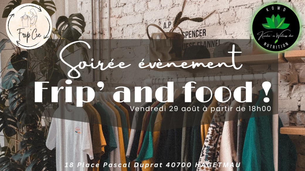Soirée Frip' and Food