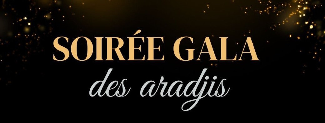 Soirée gala des Aradjis