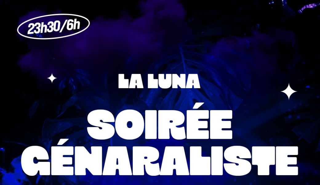 Soirée Généraliste - Ve.26.06