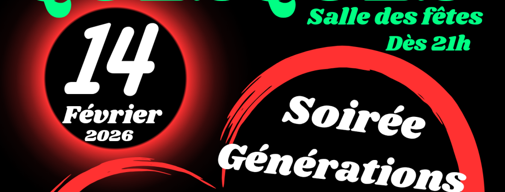Soirée Générations Discothèques spéciale St Valentin 