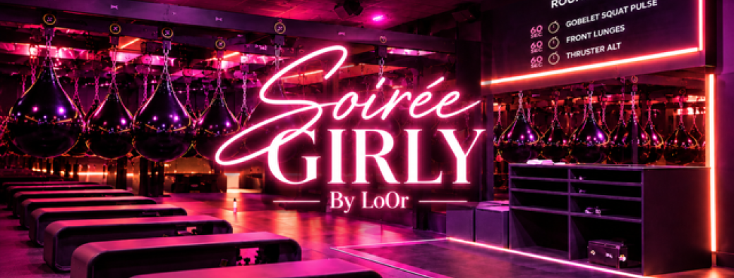 Soirée GIRLY By LoOr
