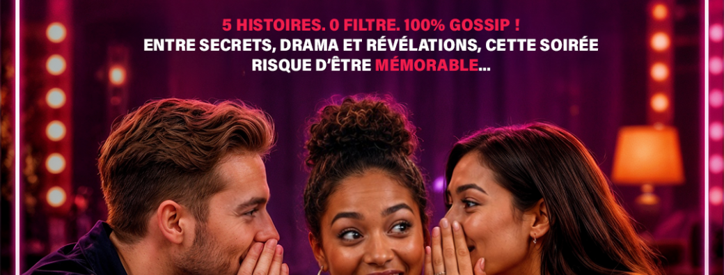 Soirée Gossip Show
