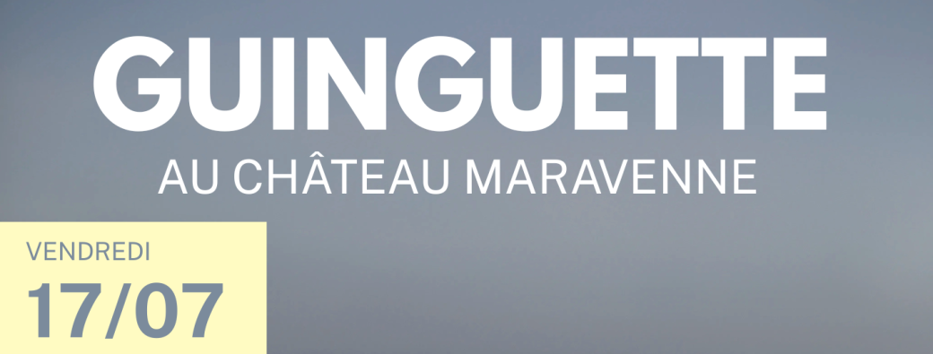 Soirée Guinguette au Château