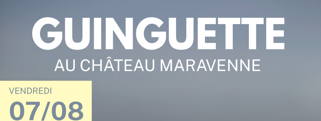 Soirée Guinguette au Château