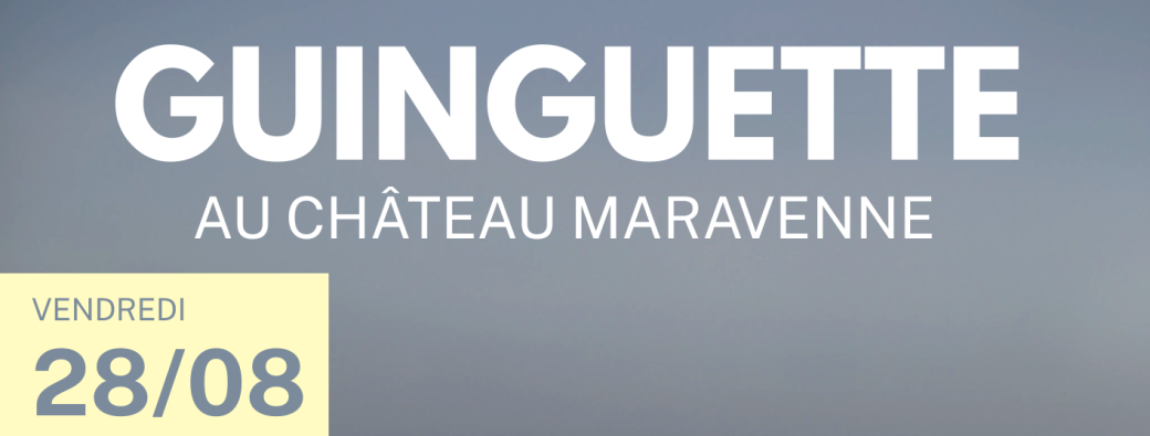 Soirée Guinguette au Château