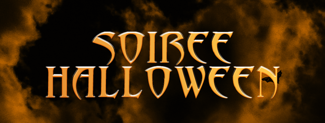 SOIREE HALLOWEEN