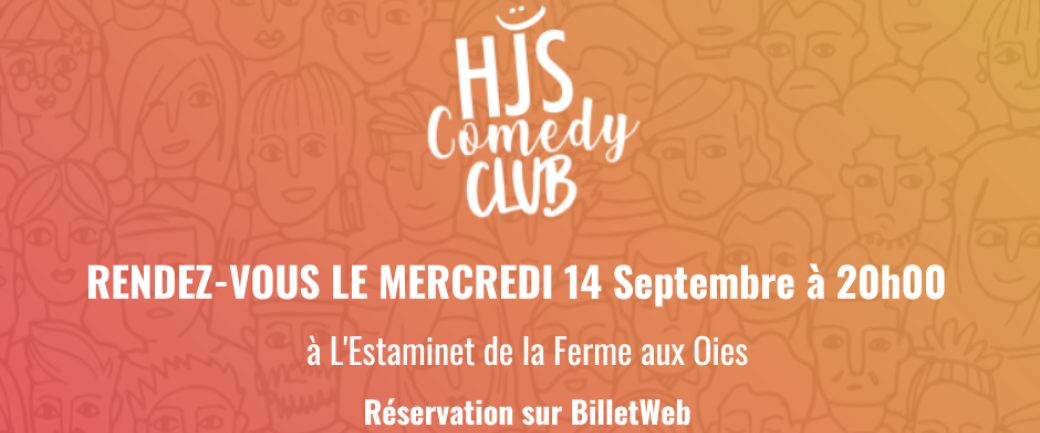 Soirée HJS COMEDY CLUB - 14 Septembre 