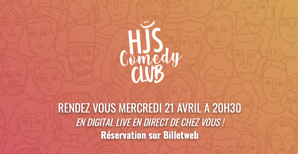 Soirée HJS COMEDY CLUB