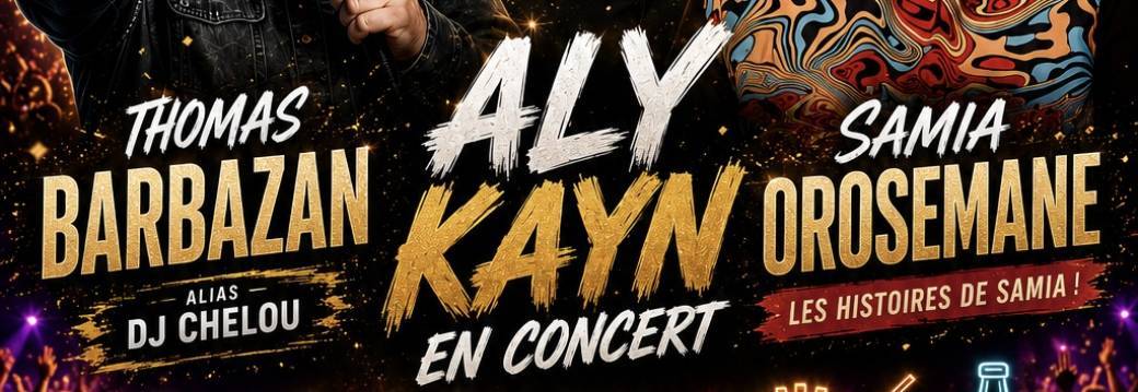 Soirée Humour & Musique – Samia Orosemane, Thomas Barbazan & Aly-Kayn