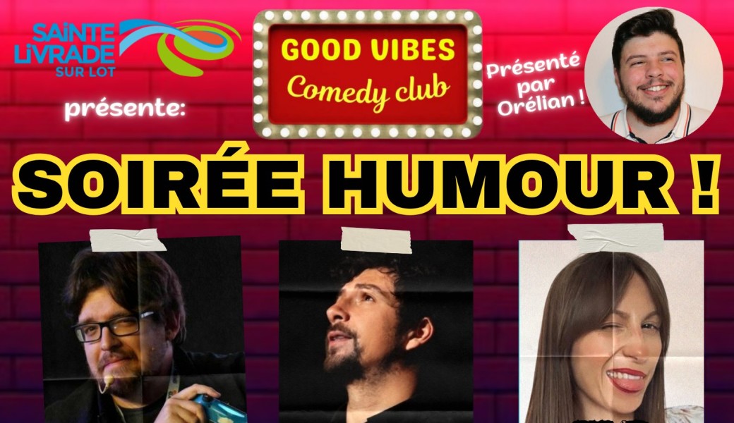Soirée Humour Sainte-Livrade-sur-Lot 3ème édition 