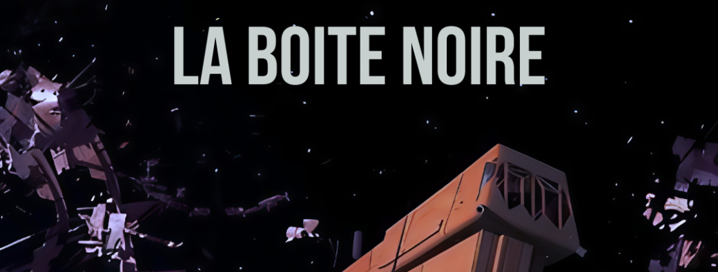 Soirée Initiation au Jeu de Rôle - Scénario La Boite Noire