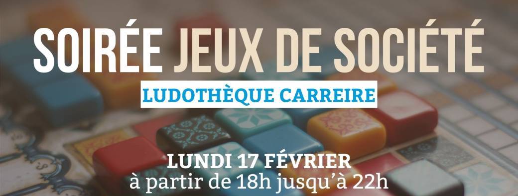 Soirée jeux de société