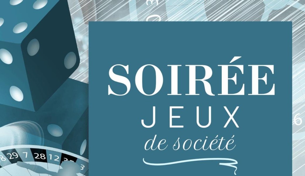 Soirée jeux de société