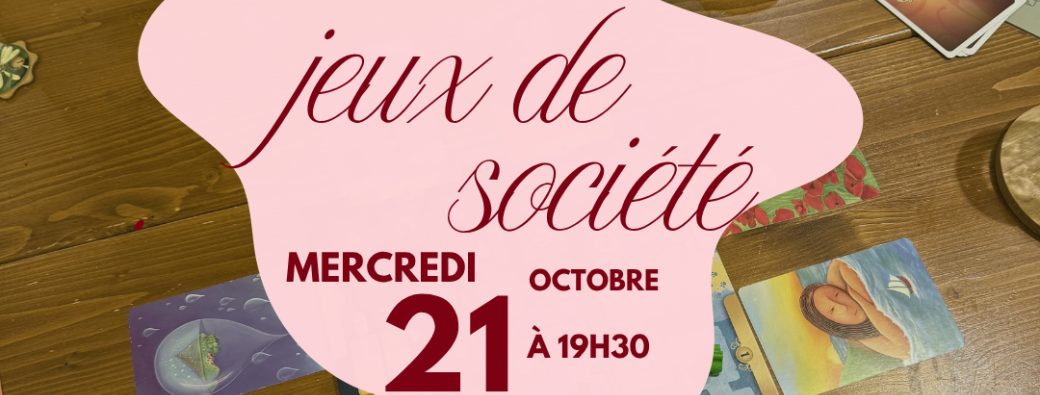 Soirée jeux de société