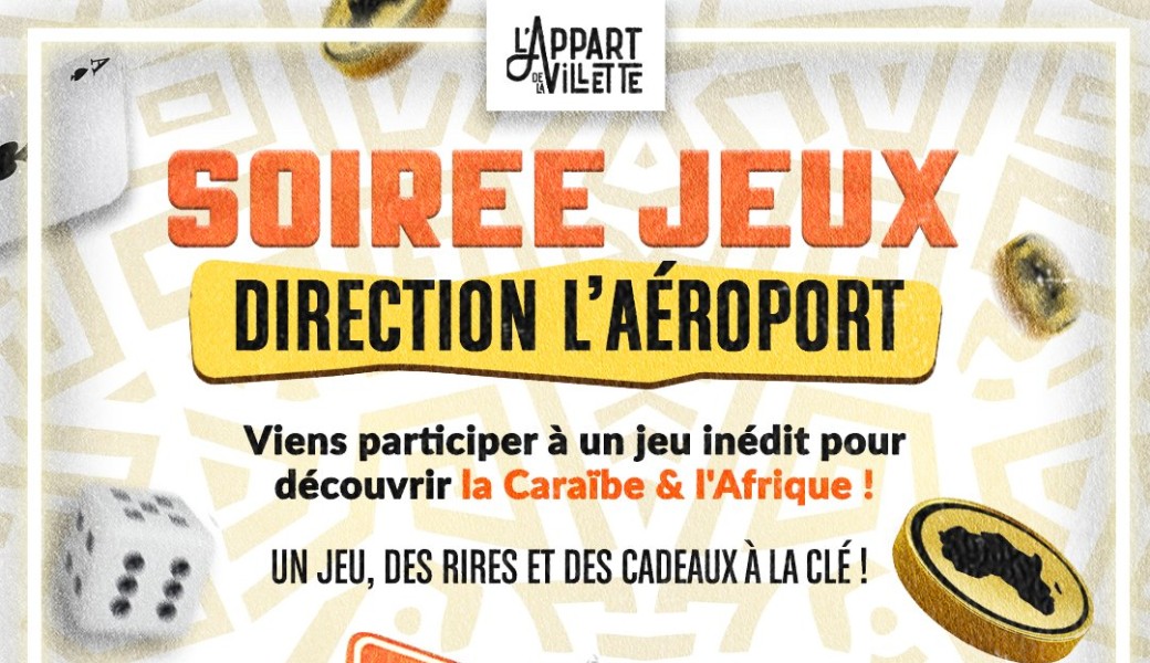 Soirée jeux : direction l'aéroport ! 