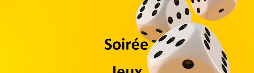 Soirée jeux de société