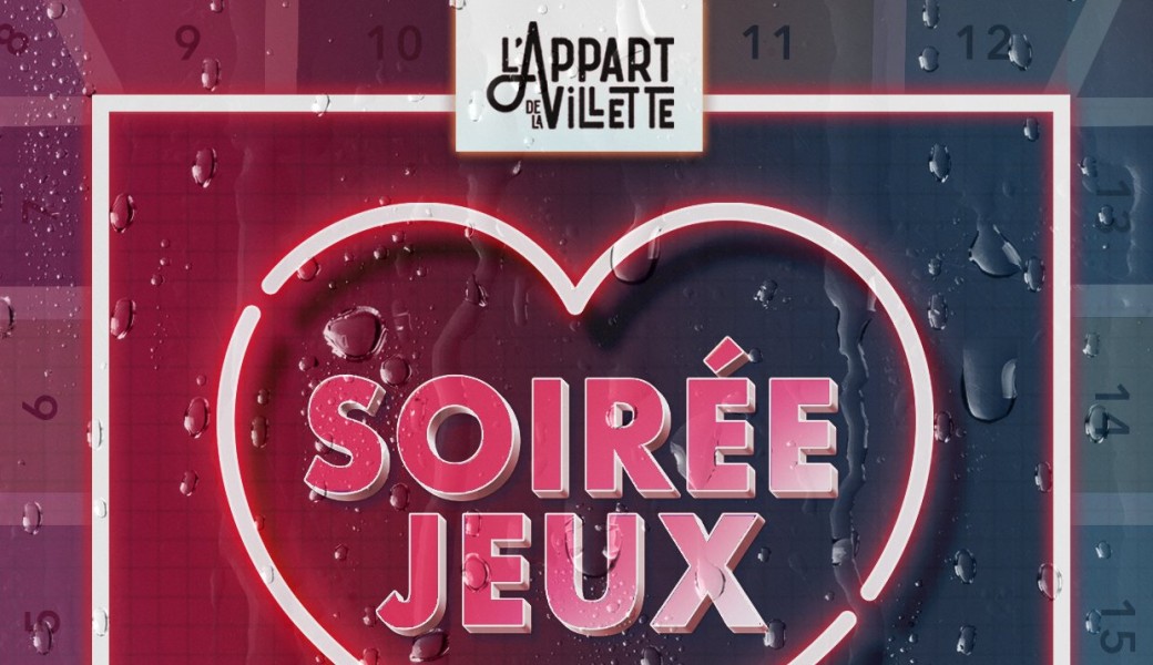 Tickets : Soirée jeux - Saint Valentin - Billetweb