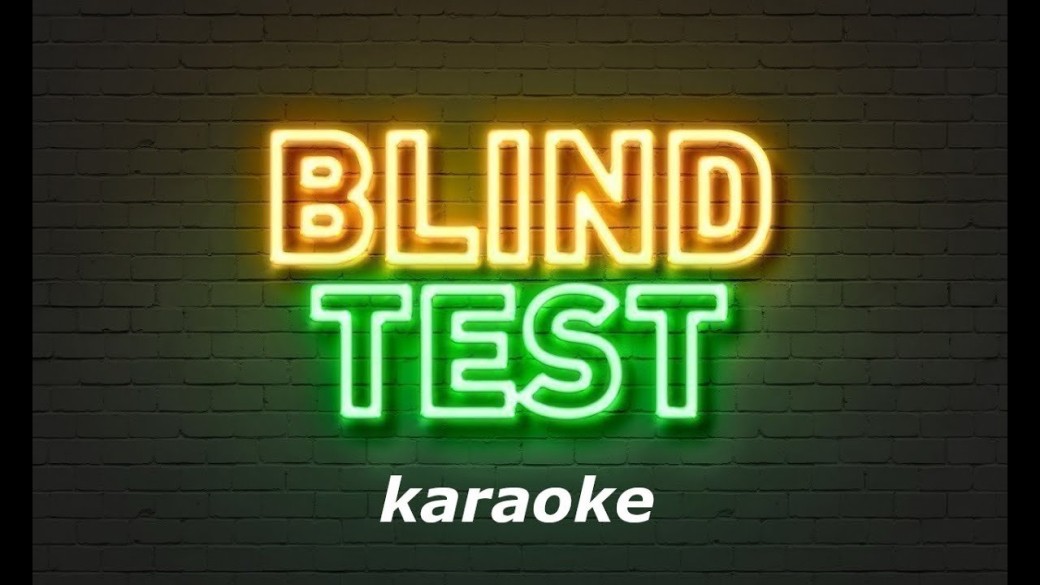 Soirée KARAOKE & BLIND TEST