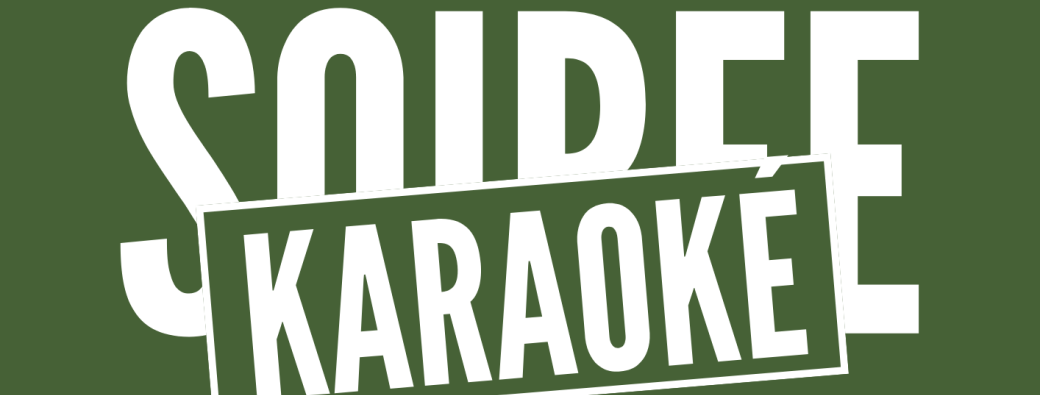 Soirée Karaoké  – O’GREEN du Château d’Hem