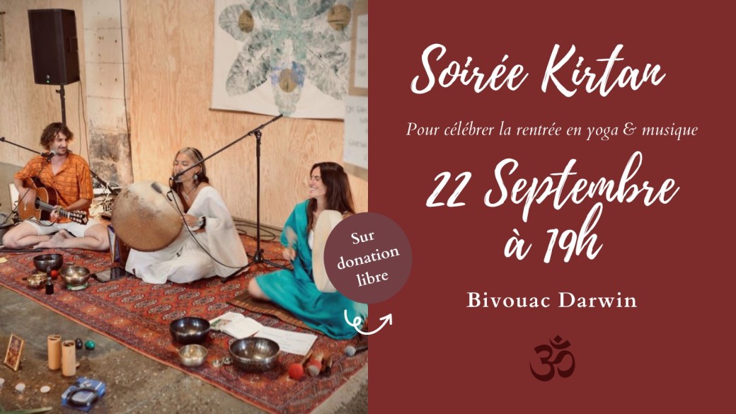 Soirée KIRTAN à Bordeaux le 22 Septembre à 19h au Bivouac Darwin