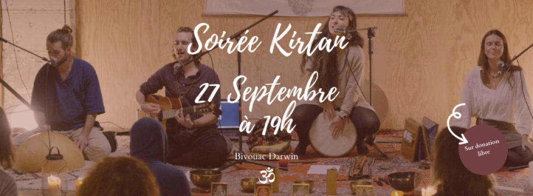Soirée KIRTAN à Bordeaux le 27 Septembre à 19h au Bivouac Darwin