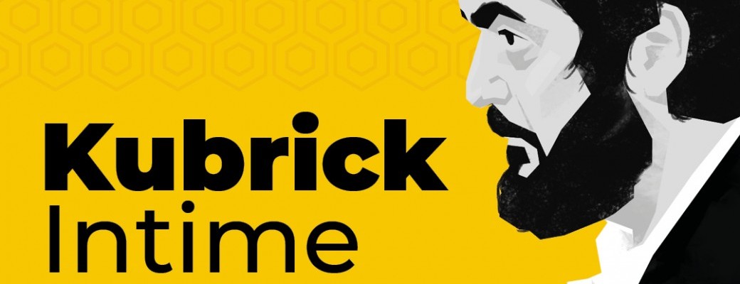 Soirée Kubrick Intime- Par BANDE À PART