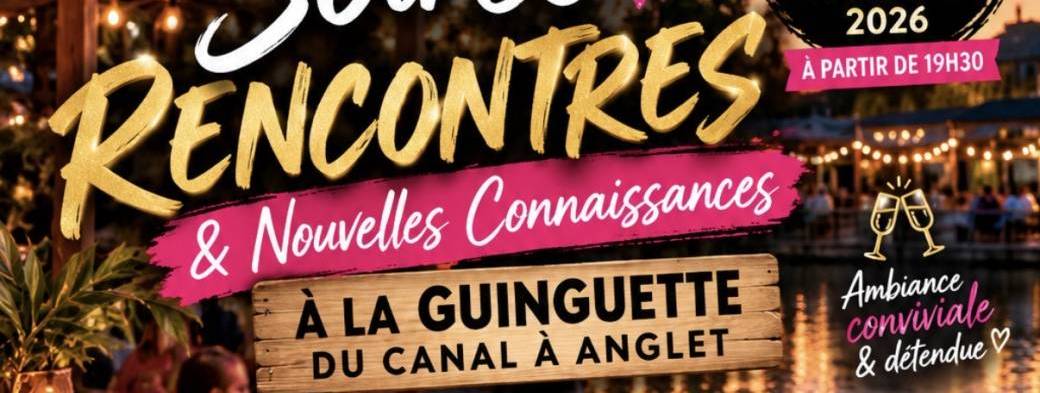 Soirée À la guinguette du Canal à ANGLET 