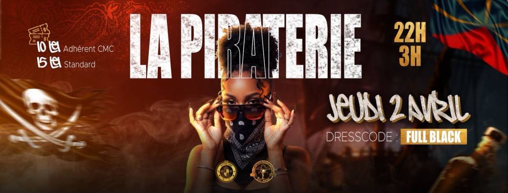 Soirée La Piraterie