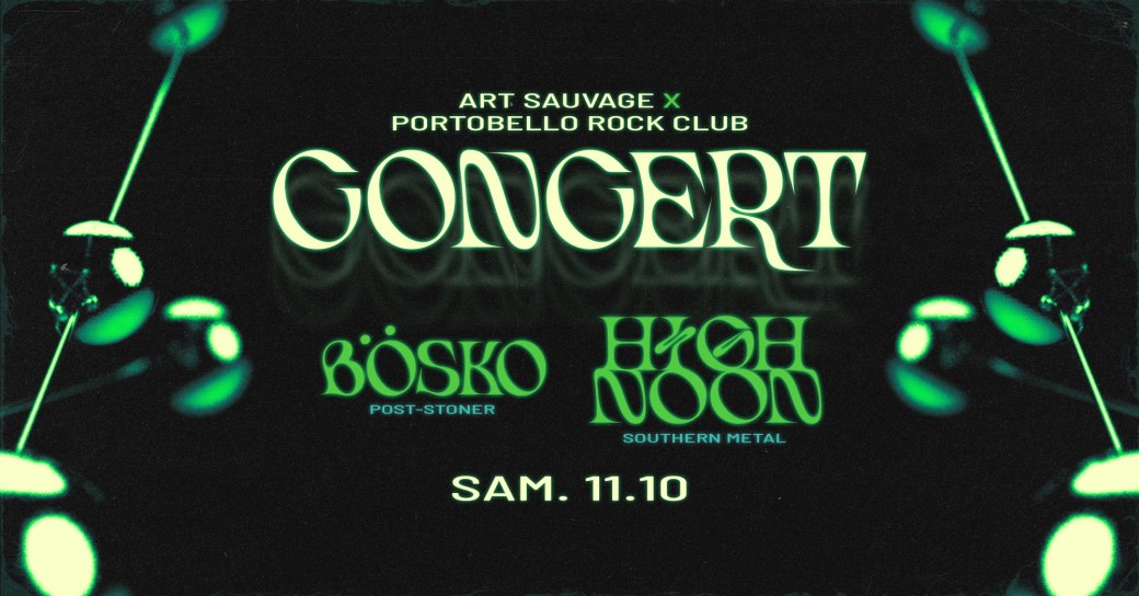 Soirée L'Art sauvage : Boskö / Highnoon