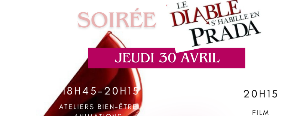 Soirée Le Diable s'habille en Prada 