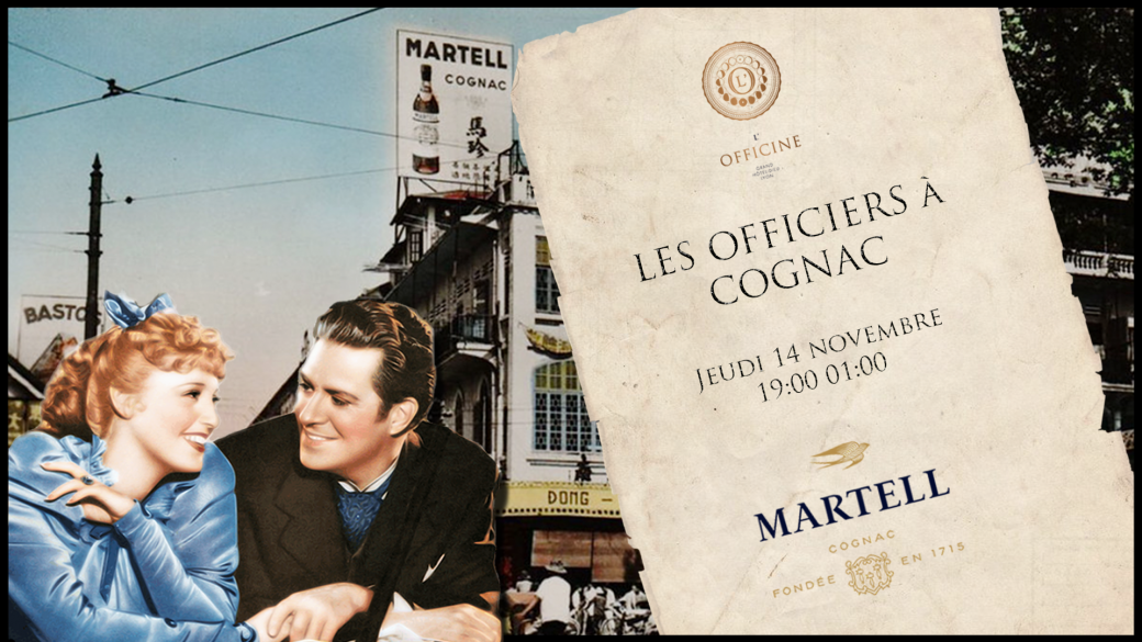 Soirée Les Officiers à Cognac x Martell