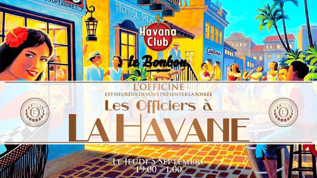Soirée Les Officiers a La Havane