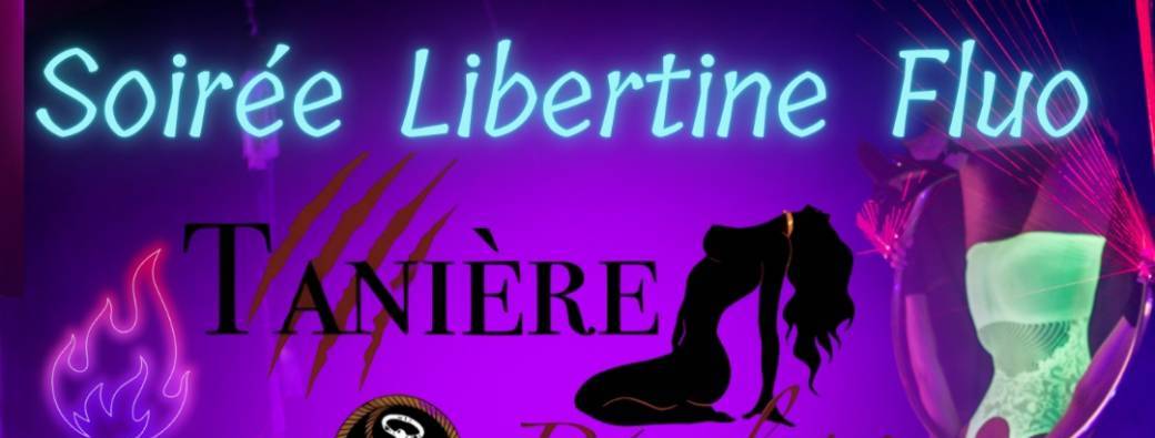 Soirée Libertine Fluo TDP