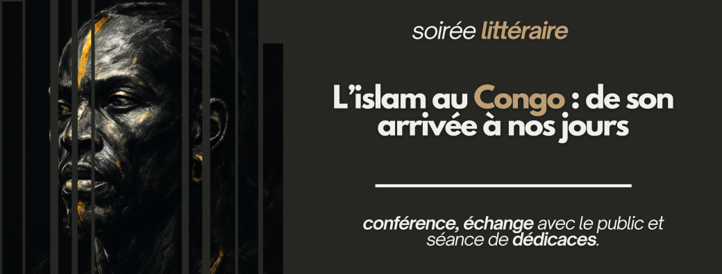 Soirée littéraire | L’islam au Congo, des origines à nos jours