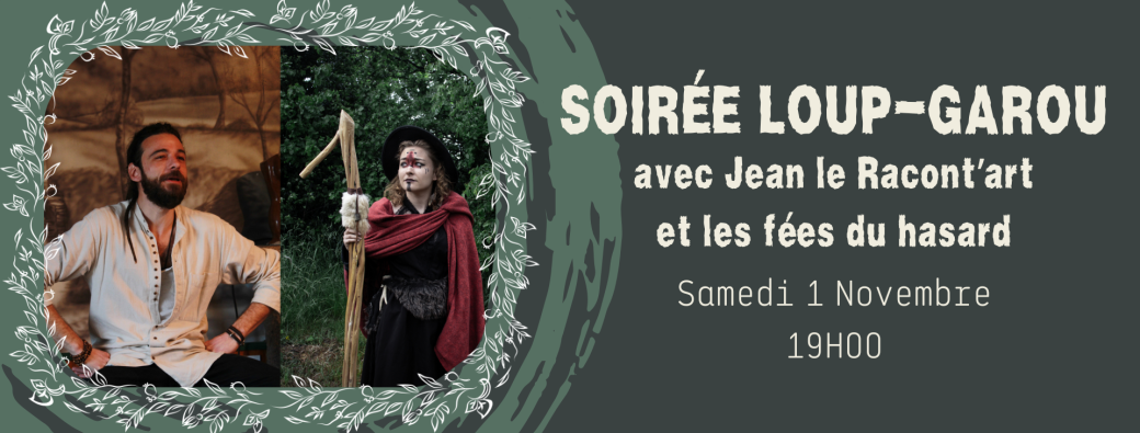 Soirée Loup garou