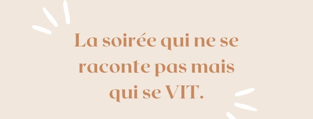 Soirée "Maintenant ou Jamais"