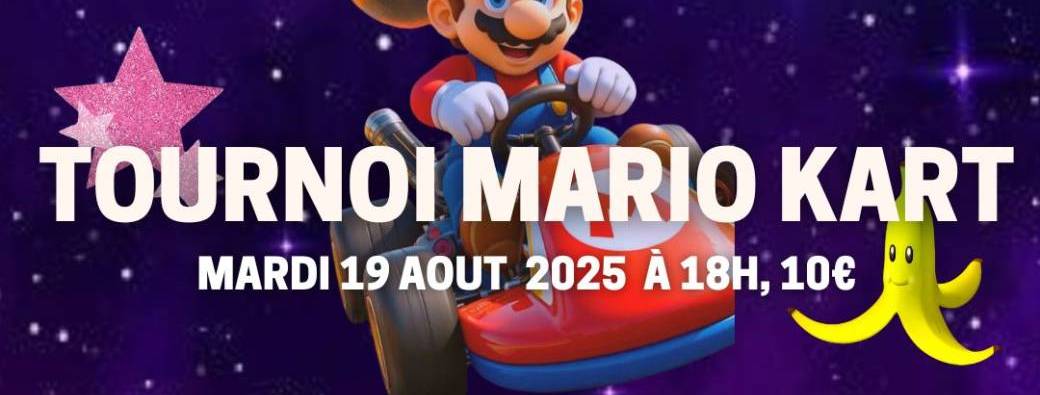 Soirée Mario Kart (Compétition) #1