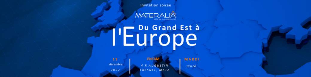Du Grand Est à l'Europe
