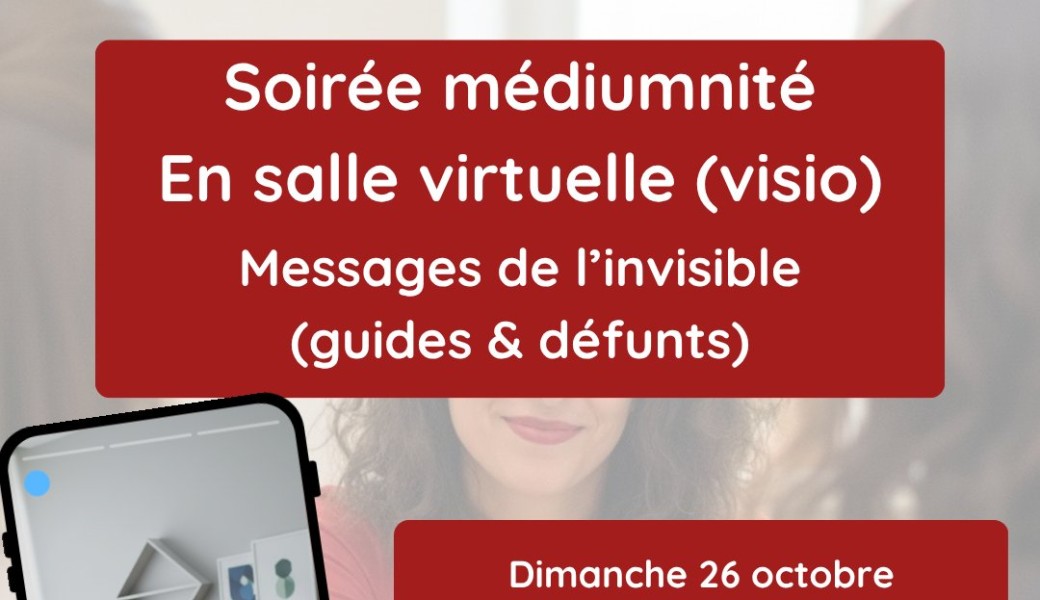 Soirée médiumnité et messages