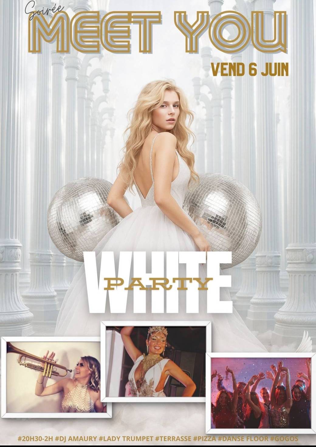Soirée Meet You Spéciale White party!!!