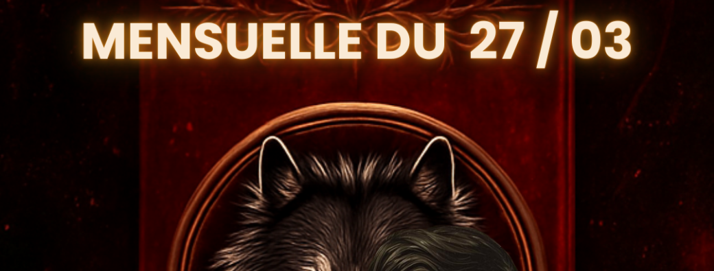 Soirée mensuelle MARS La Tanière Dé-Plaisirs 