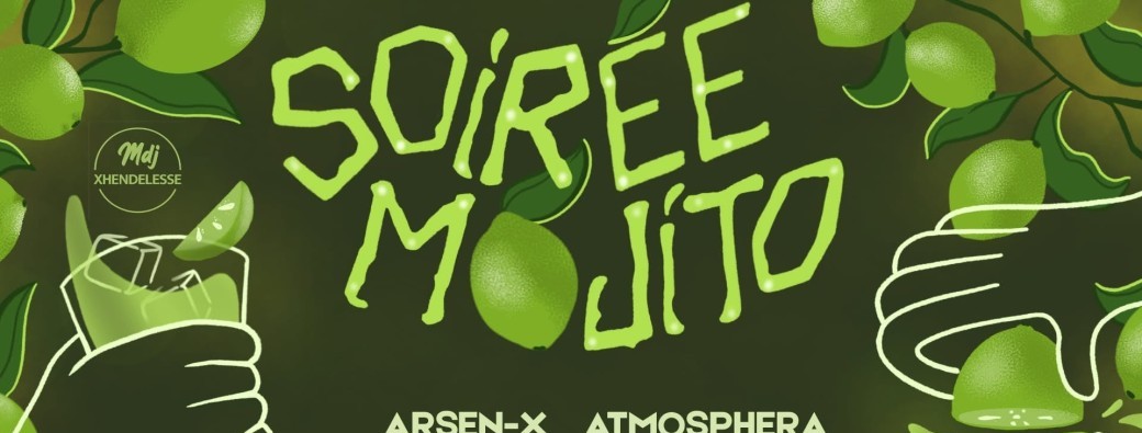 Soirée Mojit# - 17ème Edition