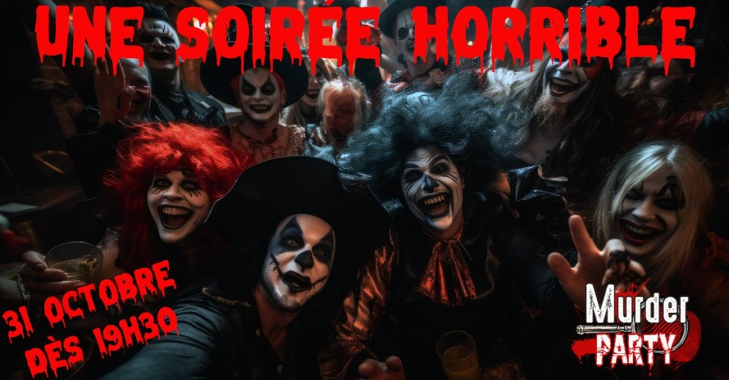 Soirée Murder Party Spécial Halloween